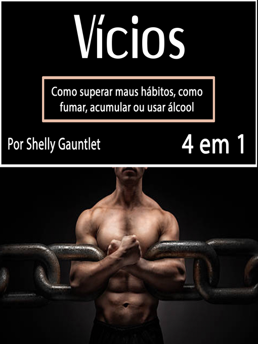 Title details for Vícios by Shelly Gauntlet - Available